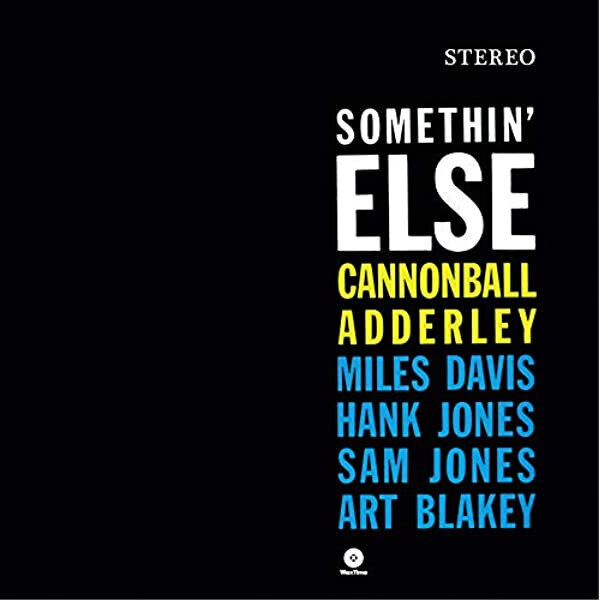 LP: Cannonball Adderley — Somethin' Else