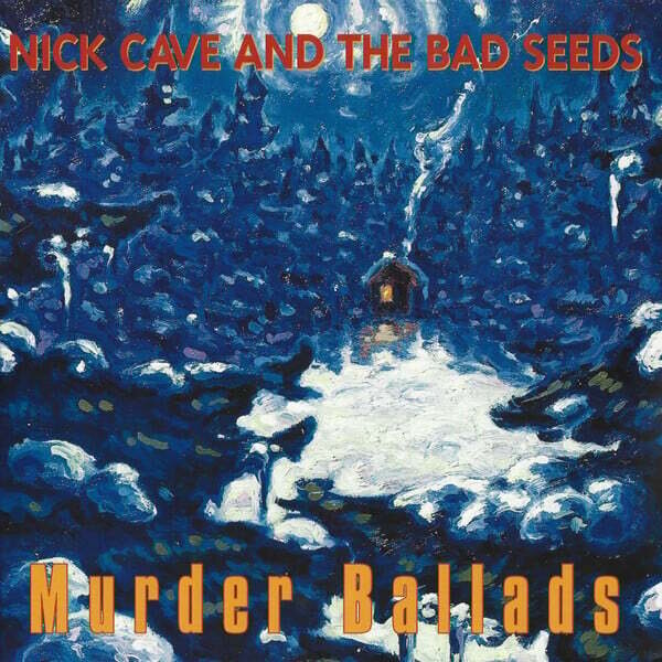 2LP: Nick Cave & The Bad Seeds — Murder Ballads
