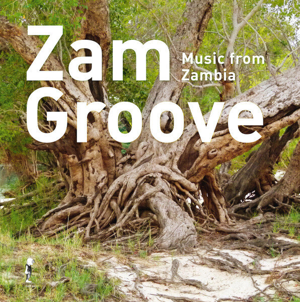 LP: Various — Zam Groove: Music from Zambia