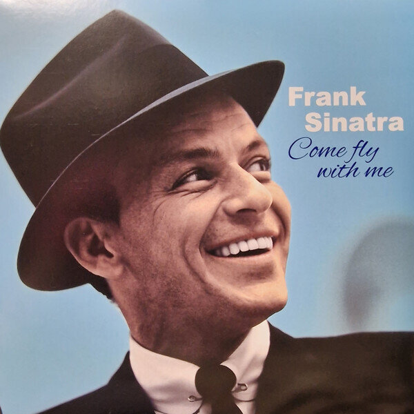 LP Blue: Frank Sinatra — Come Fly With Me