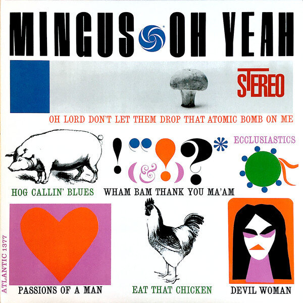 LP: Charles Mingus — Oh Yeah