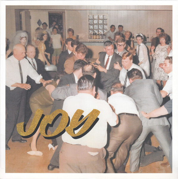 LP: Idles - Joy As An Act of Resistance