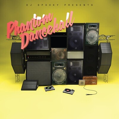 LP: DJ Spooky - Phantom Dancehall