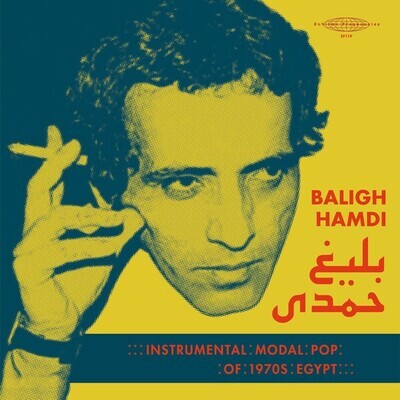 2LP: Baligh Hamdi - Instrumental Modal Pop of 1970s Egypt