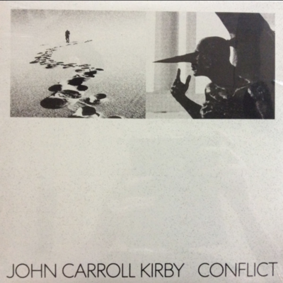 LP: John Carroll Kirby — Conflict