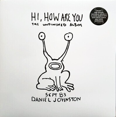 LP: Daniel Johnston — Hi, How Are You: The Unfinished Album