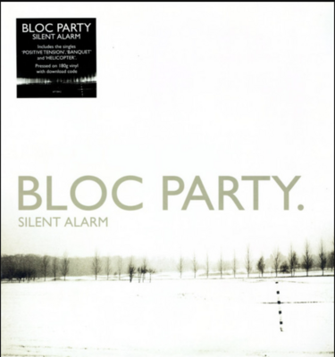 LP: Bloc Party — Silent Alarm