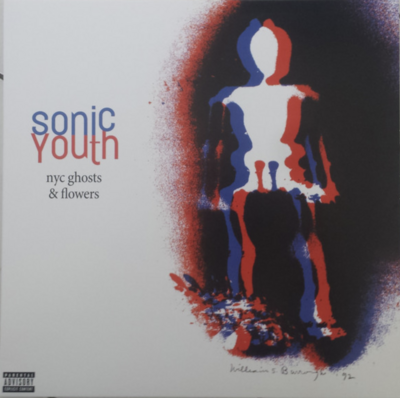 LP: Sonic Youth — NYC Ghosts & Flowers