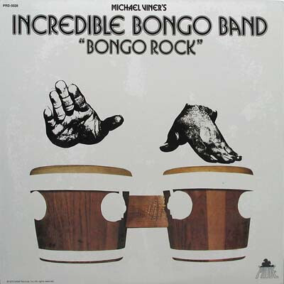 LP: Incredible Bongo Band — Bongo Rock