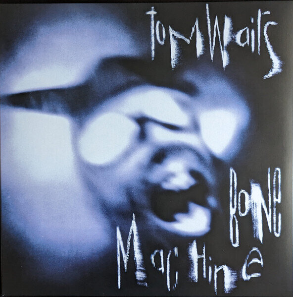 LP: Tom Waits — Bone Machine