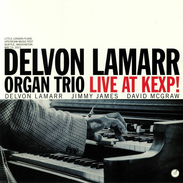 LP: Delvon LaMarr Organ Trio — Live At KEXP!