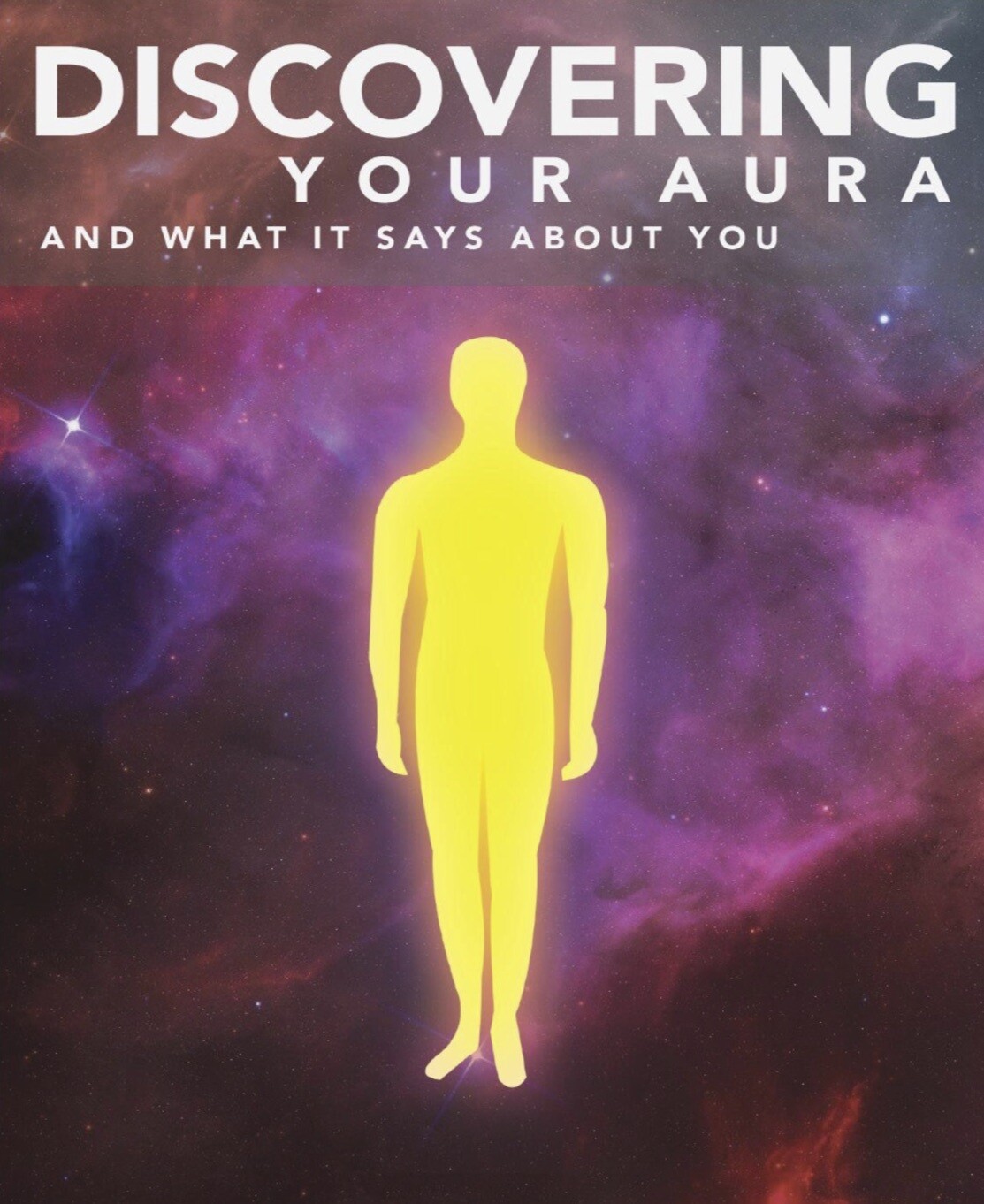 Discovering Your Aura