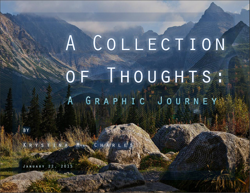 A Collection of Thoughts: A Graphic Journey
