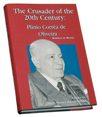 The Crusader of the Twentieth Century