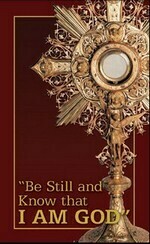 Adoration Booklet: "Be Still and Know that I Am God"