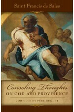 Consoling Thoughts on God and Providence