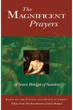 The Magnificent Prayers of St Bridget of Sweden