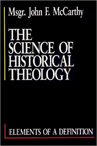 The Science of Historical Theology