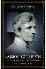 Passion for Truth - The Life of John Henry Newman