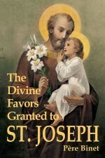 The Divine Favours Granted to St Joseph