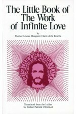 Little Book of the Work of Infinite Love