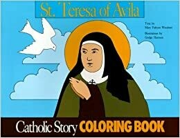 Catholic Colouring Book - St Teresa of Avila