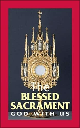 The Blessed Sacrament God with Us