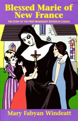 Blessed Marie of New France