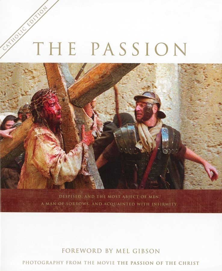 The Passion - Photography from the movie The Passion of The Christ.