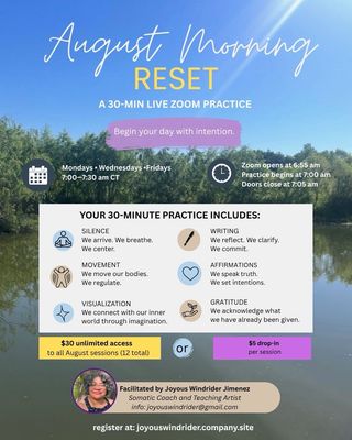 August Morning Reset - UNLIMITED AUG SESSIONS