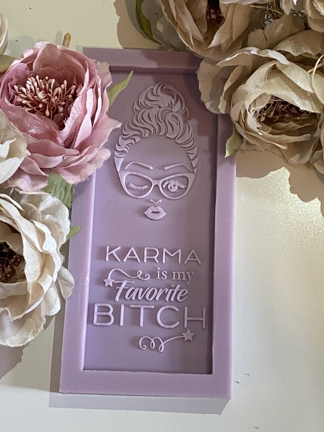 Karma Is A Bitch