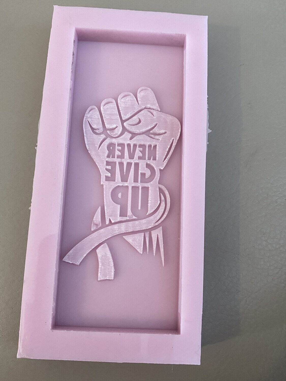 Never Give Up Mould