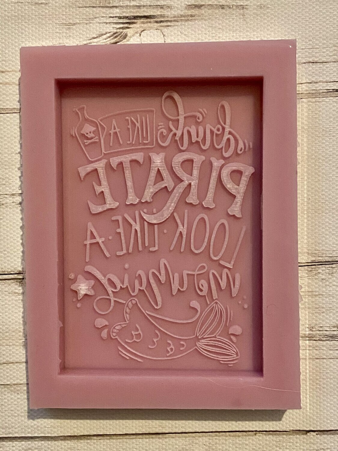 Drink Like A Pirate Mould