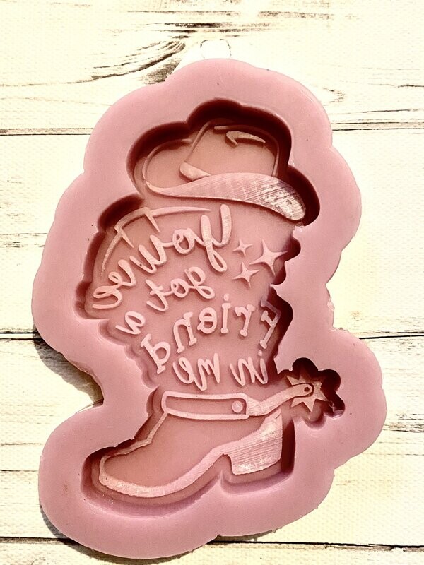 You Got A Friend In Me Mould