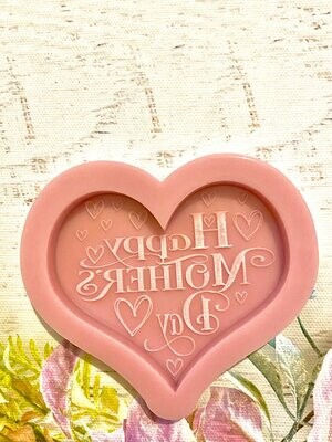 Happy Mother’s Day Heart Mould