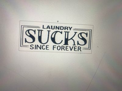 Laundry Sucks Forever