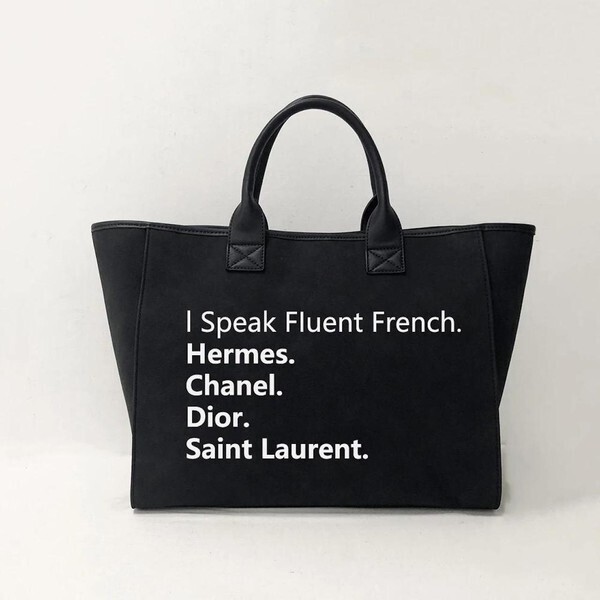 I speak fluent fashion tote purse