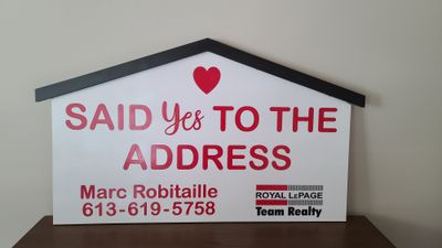 Realtor Sign - Said Yes to the Address