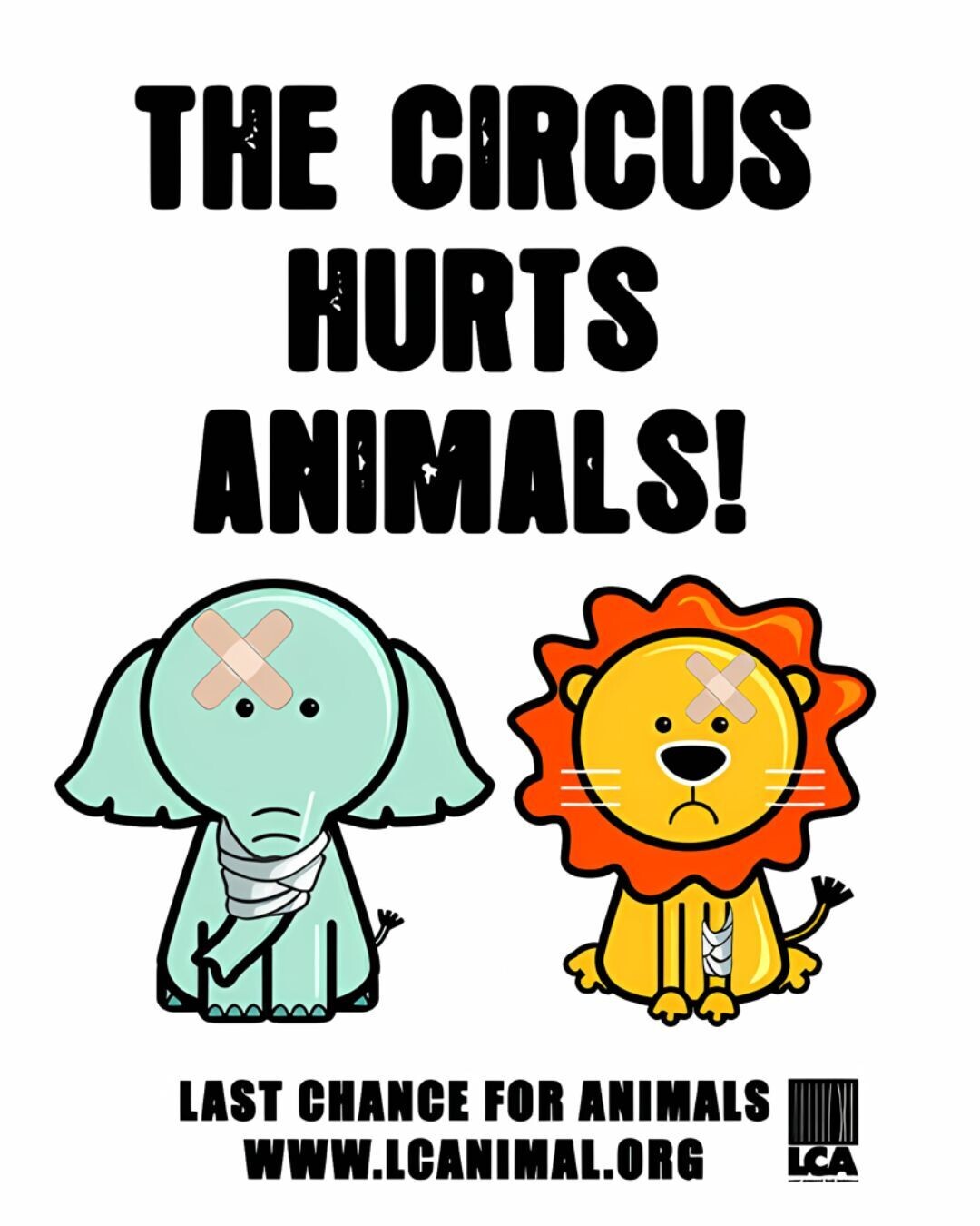 "The Circus Hurts Animals!" Poster