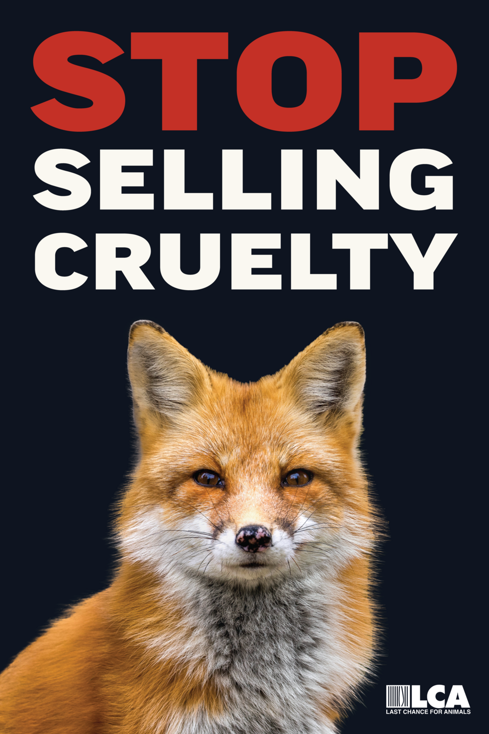 "Stop Selling Cruelty" Poster (Mounted on Foam Poster Board)
