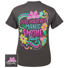 GIRLIE GIRL  Another Manic Mom Tee
