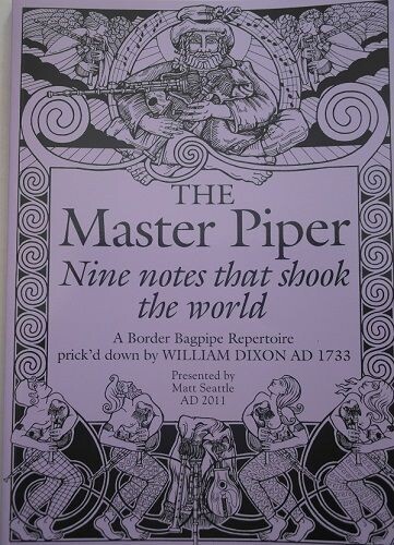 The Master Piper or Nine Notes that shook the world