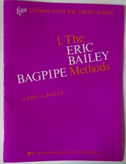 Bagpipe Methods - Eric Bailey