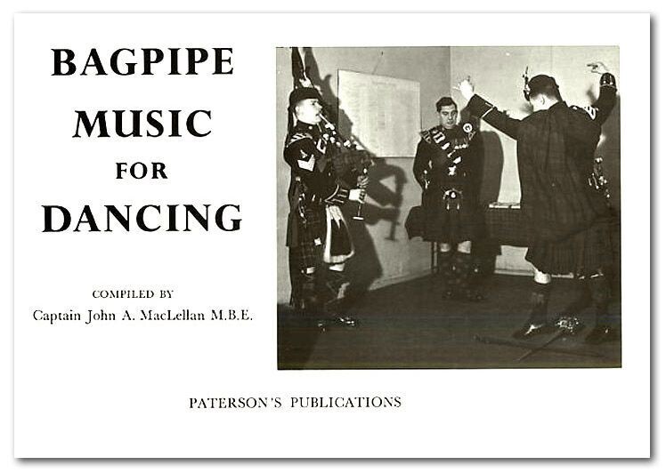 Captain John MacLellans Bagpipe Music for Dancing
