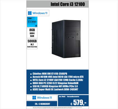 INTEL Core i3 12100 ■ 8GB DDR4 RAM ■ 500GB M.2 SSD ■ Windows 11