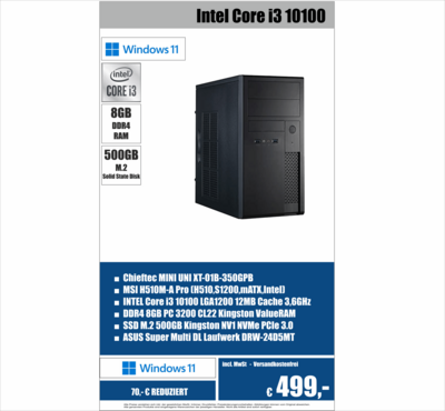 INTEL Core i3 10100 ■ 8GB DDR4 RAM ■ 500GB M.2 SSD ■ Windows 11