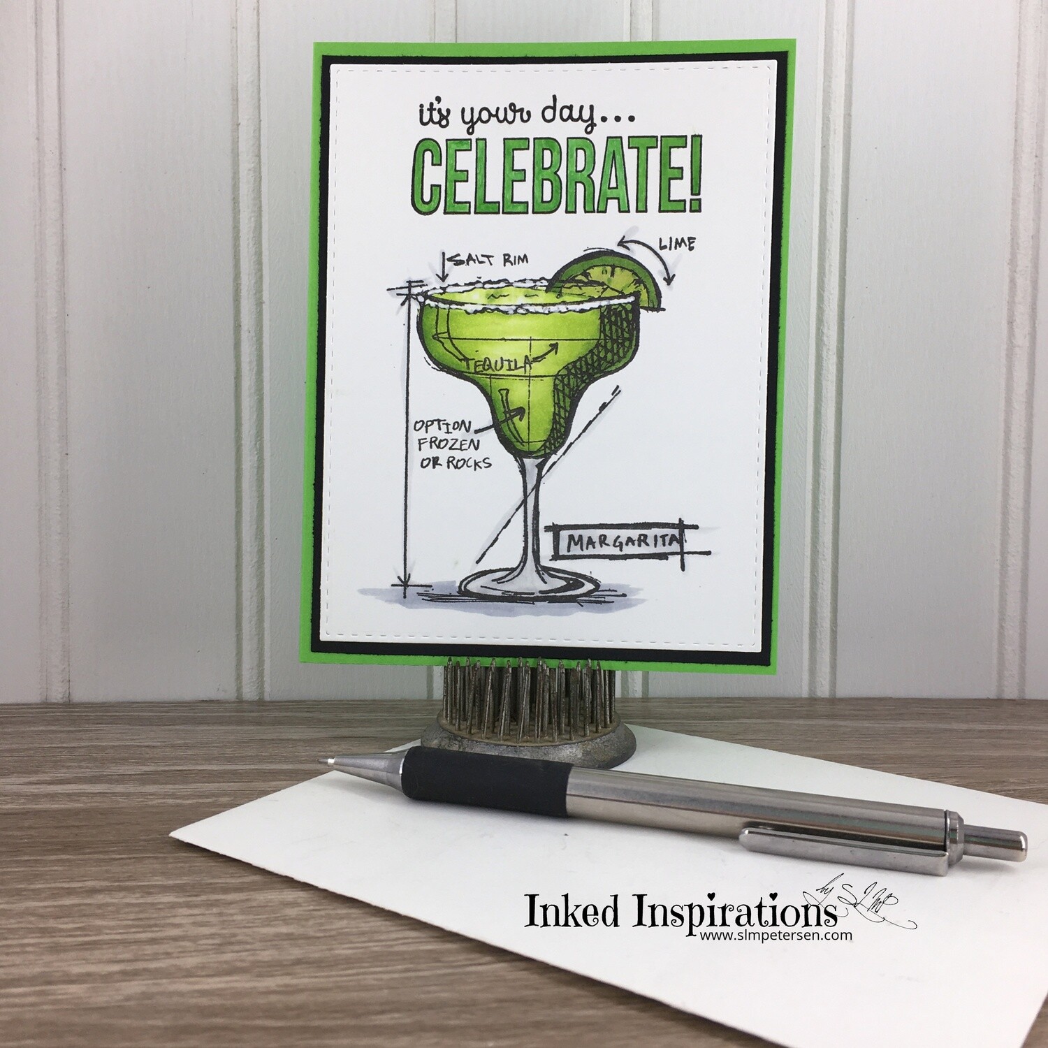 It's Your Day...Celebrate! - Margarita