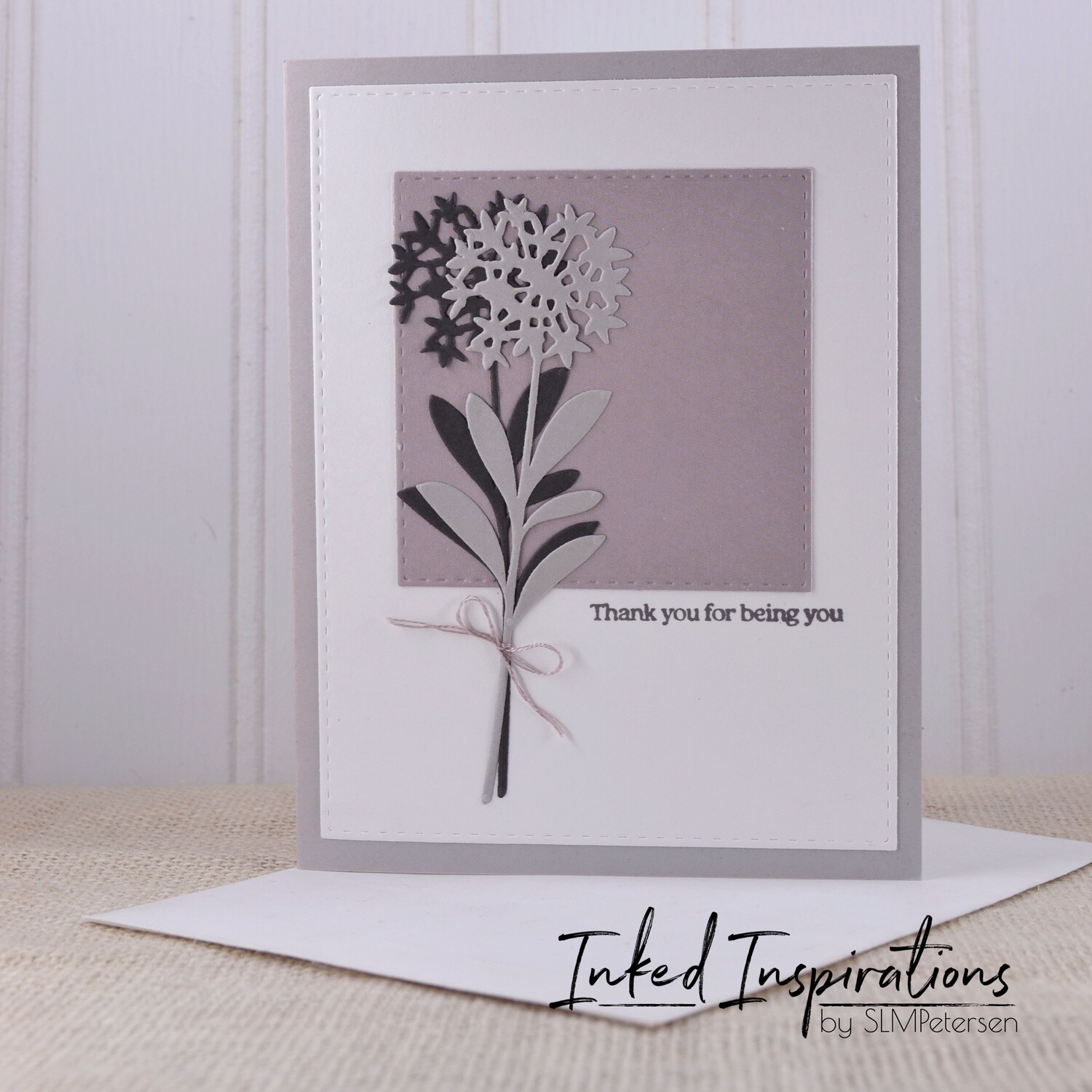 Thank You for Being You - Grey Florals