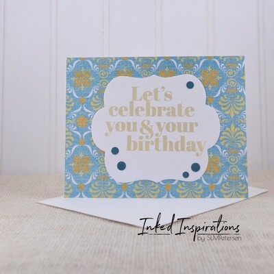 Let's Celebrate You & Your Birthday - Blue & Gold Floral