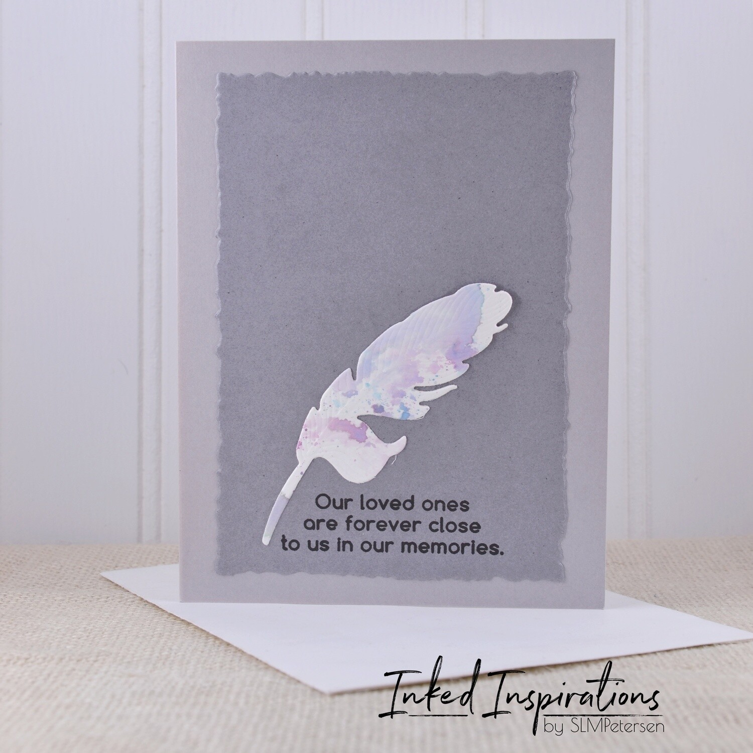 Our Loved Ones Are Forever Close - Lavender & White Feather
